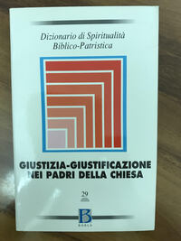 Dizionario di Spiritualità Biblico-Patristica vol. 29 Bonato Antonio